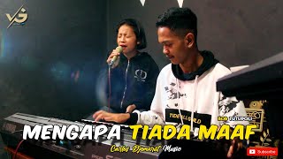 MENGAPA TIADA MAAF - BobTutupoli | Cover By. Estochia Cembes | Carlos Djemarut Music