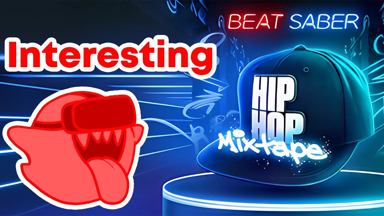 The Beat Saber Hip Hop Mixtape Is INTERESTING