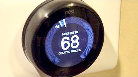NEST THERMOSTAT ISSUES - HOW TO FIX “DELAY”