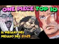 ONE PIECE TOP 10: Il MEGLIO del 2025 con sommobuta