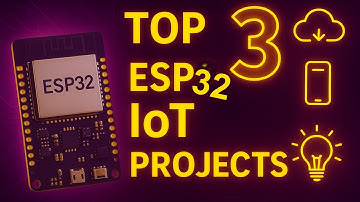 TOP 3 ESP32 IoT Projects You MUST Try in 2025 🚀 | Detailed Guide