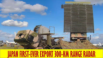 JAPAN FIRST EVER MAJOR DEFENSE EXPORT WITH PHILIPPINES OF 4 LONG RANGE AIR DEFENSE RADARS