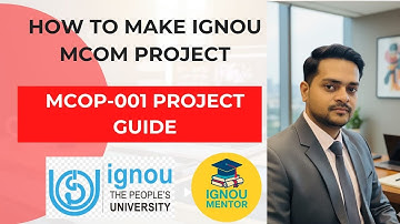 “IGNOU MCOP-001 Final Project Guidelines | Complete Step-by-Step Guide, WhatsApp: 7042915615