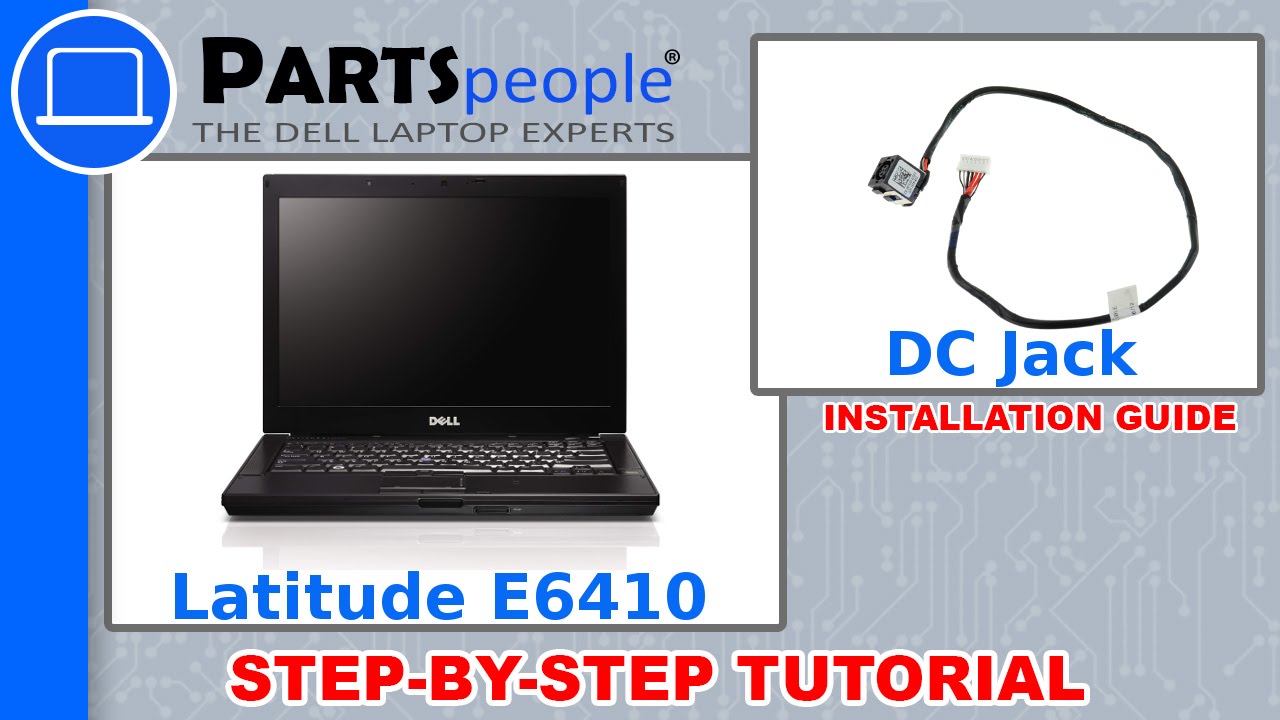 Dell Latitude E6410 DC Jack How-To Video Tutorial - YouTube