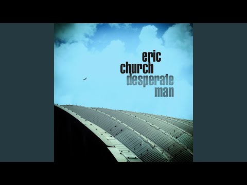 Solid - Eric Church