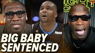 Unc & Ocho react to Glen 'Big Baby' Davis' 40 Month prison sentence for fraud scheme | Nightcap