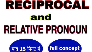 #Reciprocal #Relative pronoun || class 11/12 Air force, Navy, Nda || By sameer shukla