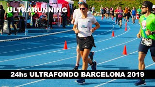 24 HORAS DE ULTRAFONDO BARCELONA 2019 - CUANDO EL PLAN A NO FUNCIONA :) - Run Together Ultra