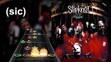 Clone Hero Chart Preview - (sic) - Slipknot
