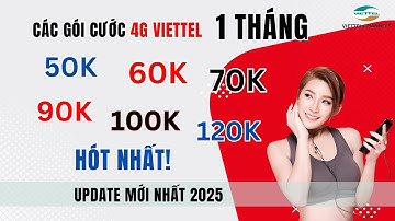 Các Gói Cước 4G Viettel 1 Tháng 50K 60K 70K 90K 100K 120K - Update Mới Nhất 2025! #trending #tintuc