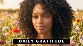 I AM GRATEFUL ✨ Daily Feminine Energy Affirmations | Soft Afro Soul & Calm Abundance screenshot 4
