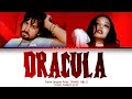 TAME IMPALA Feat JENNIE 제니 DRACULA Color Coded Lyric XWEEKESX 