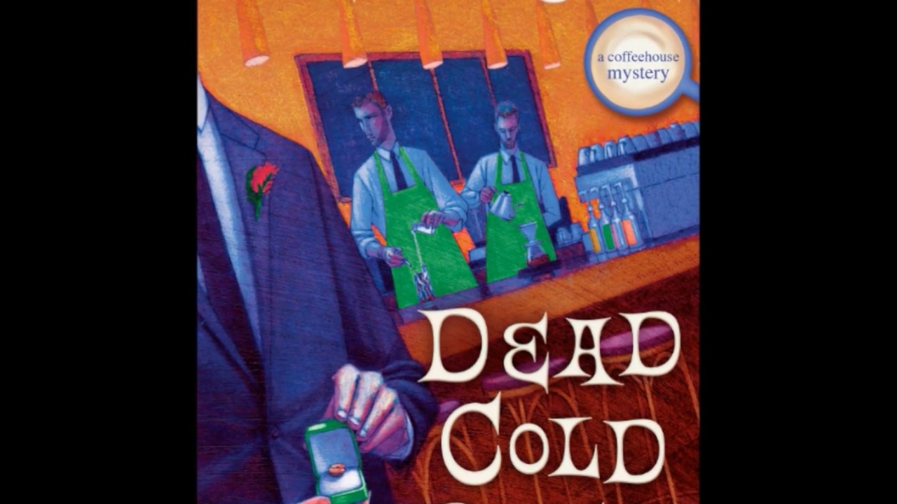 The Coffeehouse Mysteries by Cleo Coyle YouTube