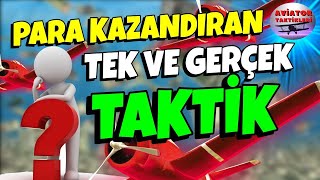 Aviator Taktik ⚡EFSANEVİ KAZANÇ GÜNÜ⚡ kasa katlama