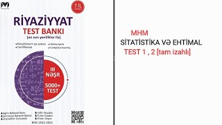 MHM SİTATİSTİKA VƏ EHTİMAL TEST 1,2 [TAM IZAHLI]