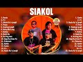 Siakol best opm songs playlist 2024 ever  greatest hits full album