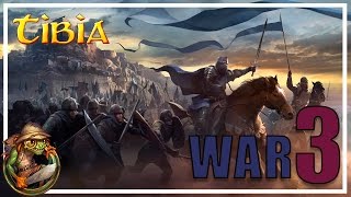 Tibia - Laudera War 3 (1,2,3 y Adios)