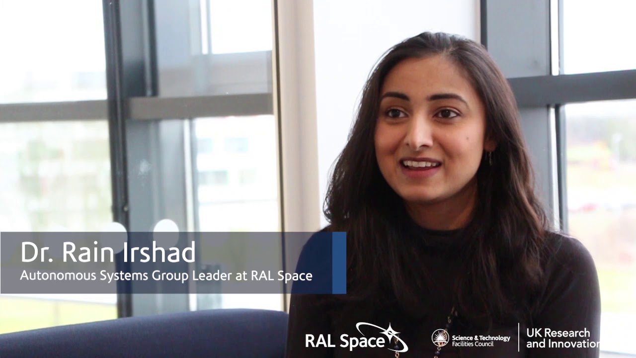 Dr. Rain Irshad - Autonomous Systems Group Leader, STFC RAL Space - YouTube