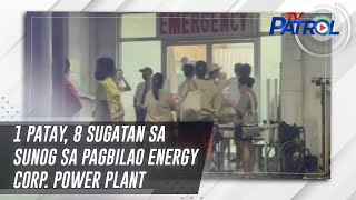 1 patay, 8 sugatan sa sunog sa Pagbilao Energy Corp. power plant | TV Patrol
