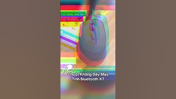 Chuột Máy Tính Không Dây Bluetooth X7 Wireless Slient Pin Sạc Kết Nối 2 Chế Độ Cho Mọi Thiết Bị Máy