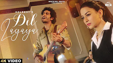 Dil Lagaya (Official Video): Goldboy | Manav Dutta | Mala Kaur | New Hindi Song 2022