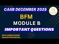 CAIIB December 2025 | BFM Module B MCQs | BFM Important MCQs | Divya Career CAIIB #caiib #caiib2025