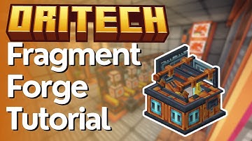 Hoe te doen: Oritech Fragment Forge - Minecraft 1.21.1