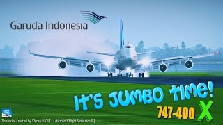 FSX ✈ Garuda Indonesia 747 it's JUMBO TIME!