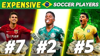 Top 10 MOST EXPENSIVE Brazilian Soccer Players in 2023 ⚽ (Pricey Brazilian Footballers)