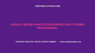 AD0 E212 Adobe Analytics Business Practitioner Professional