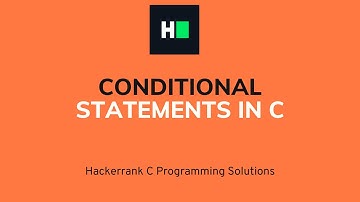 Conditional Statements in C | C Programming | Hacker rank Solution