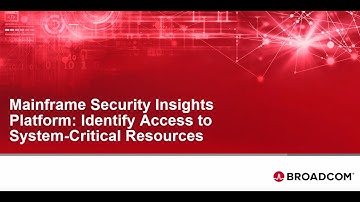 Mainframe Security Insights Platform: Identify Access to System-Critical Resources