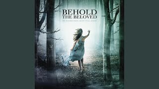 Video thumbnail of "Behold the Beloved - Shock The Water (Acoustic Reimagined)"