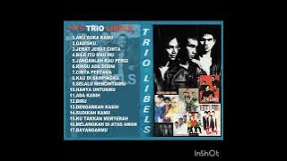 Trio Libels Best song