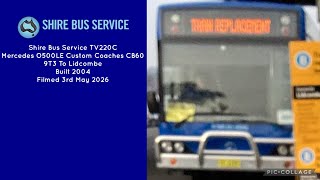 Shire Bus Service (TV220B) Mercedes O500LE Custom Coaches CB60 9T3 To Lidcombe