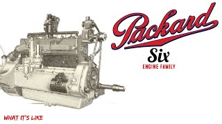 Packard Six Engine Family 525, 415, 241.5, 268.4, 288.6, 237 and 245