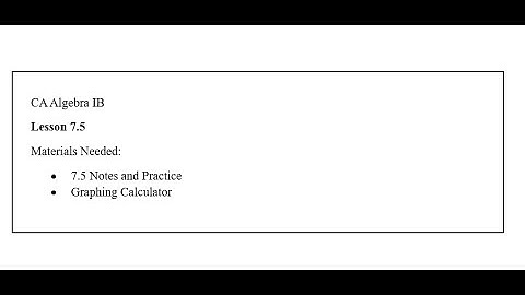 Lesson 7.5 Video Notes