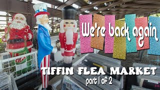 Tiffin Flea Market Spring 2022 pt 1