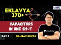 NEET Toppers: Capacitors | One Shot | Eklavya 170+ | NEET 2021 | Gaurav Gupta