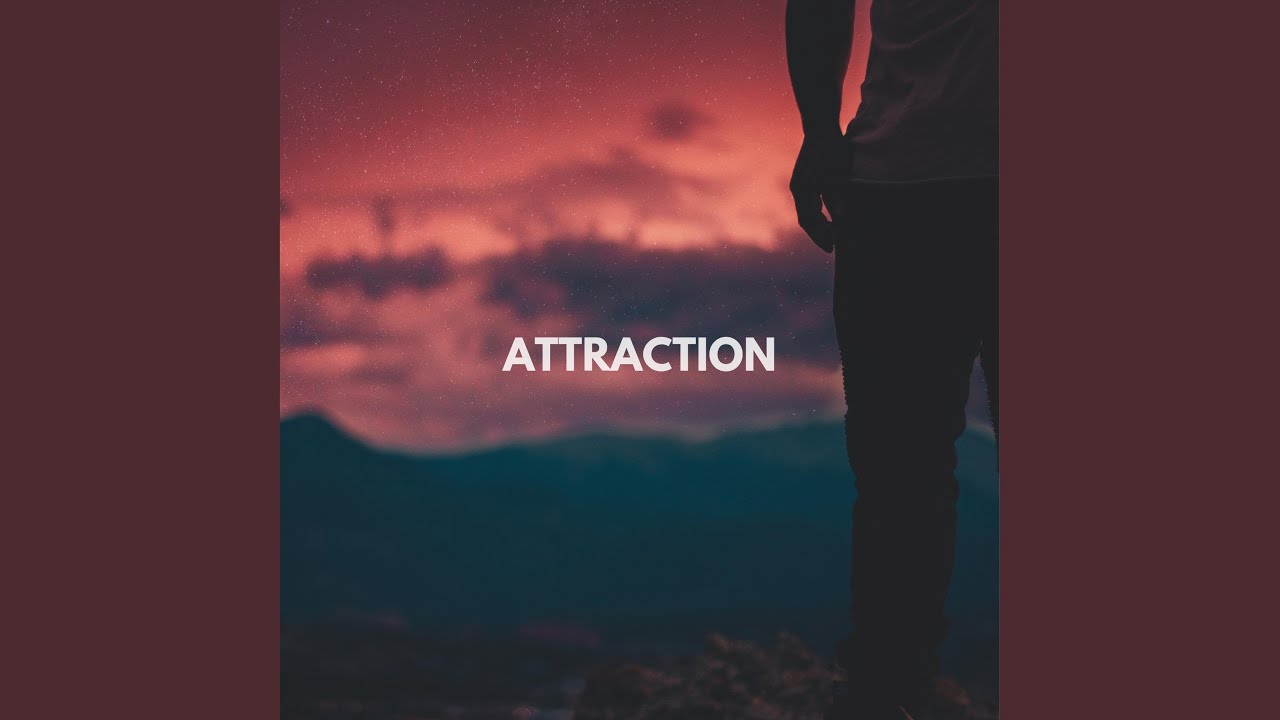 Watch Attraction on YouTube Watch Attraction on YouTube
