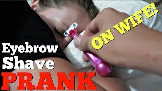 EYEBROW SHAVE PRANK ON SLEEPING WIFE! - Top Husband Vs Wife Pranks Of 2018 by Pranksters in Love 259,177 views 5 years ago 3 minutes, 1 second