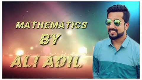 Bsc / Bs(Honrs) Math Lecture # 02 CH # 4 Mathematical Method by SM Yusuf in Urdu/Hindi By Ali Adil