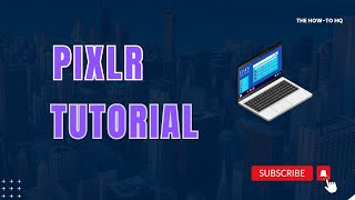 How To Use A.I. Powered Editor Pixlr E | Pixlr Photo Editing Tutorial 2023 screenshot 5