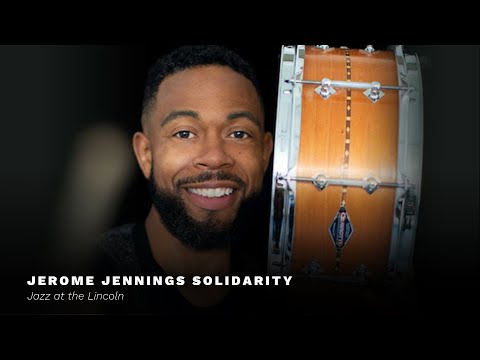 Love The Drums: Jerome Jennings Solidarity