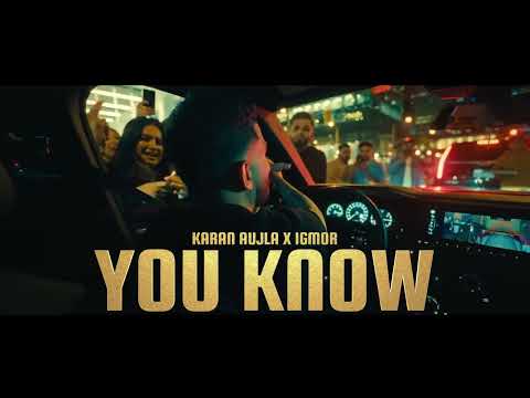 YOU KNOW (Unreleased) - Karan Aujla x IGMOR