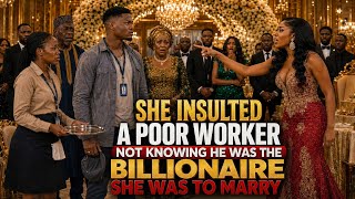 She insulted a poor worker in public...not knowing he was the billionaire groom chosen to marry her.