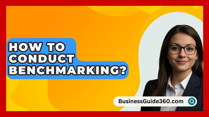 How To Conduct Benchmarking? - BusinessGuide360.com