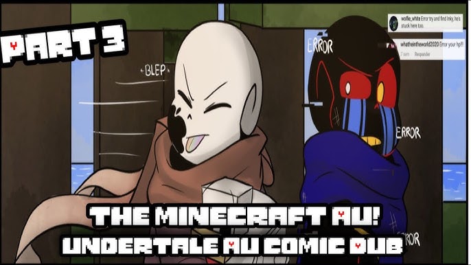 The Minecraft Au Part 2 Undertale Au Comic Dub Youtube