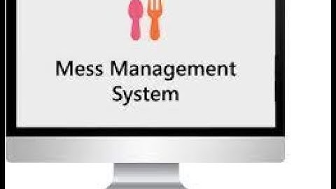 Mess Management System