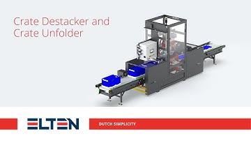 Crate Destacker and Crate Unfolder | Handling machines | Elten Logistic Systems B.V.